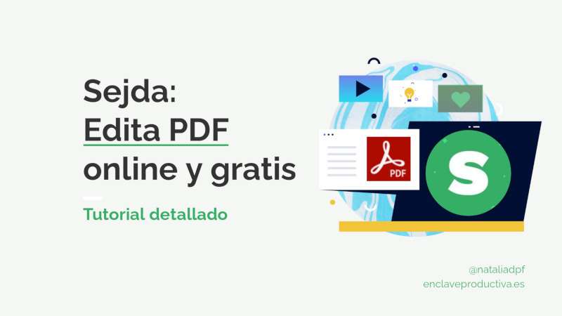 SEJDA PDF: Tutorial para editar PDF online y gratis